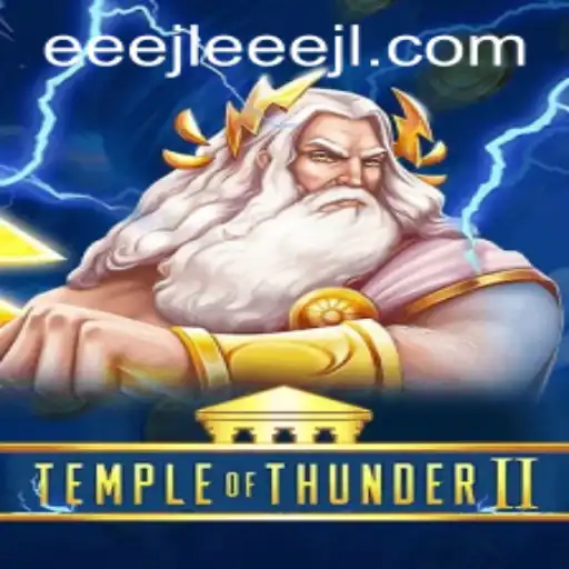 Temple of Thunder II: Unveiling the Mystical Adventure